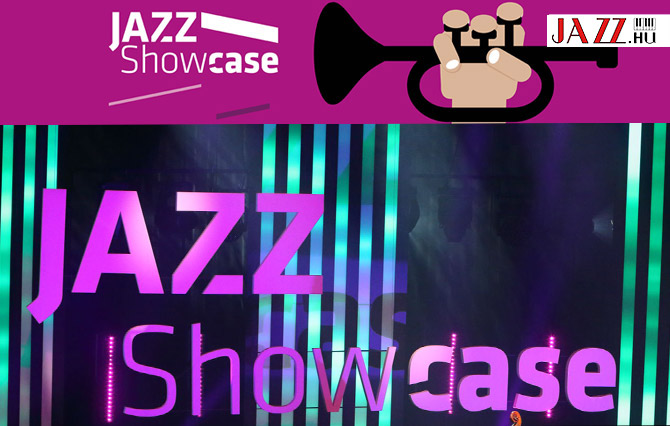 Müpa Jazz Showcase jelentkezés