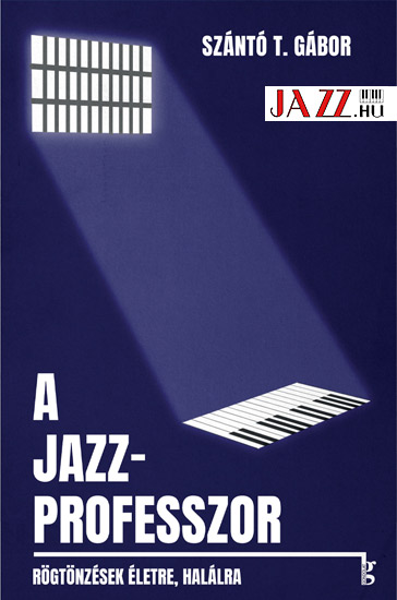 A jazzprofesszor