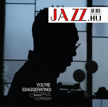 Paul Cornish – You’re Exaggerating! 