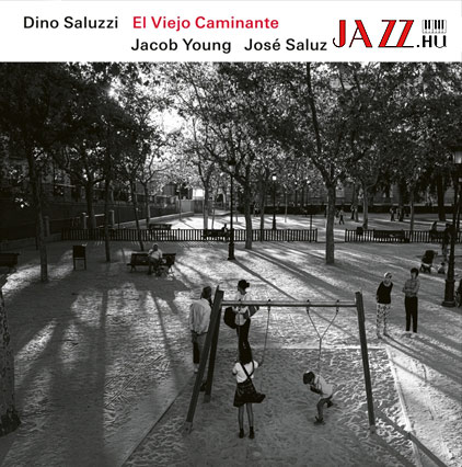 Dino Saluzzi – El Viejo Caminante  