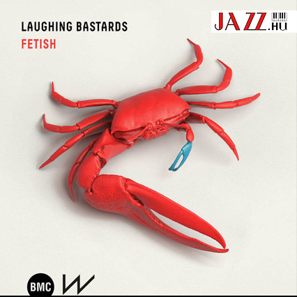 Laughing Bastards-Fetish