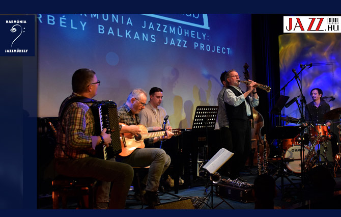 Borbély Balkan Jazz Project 