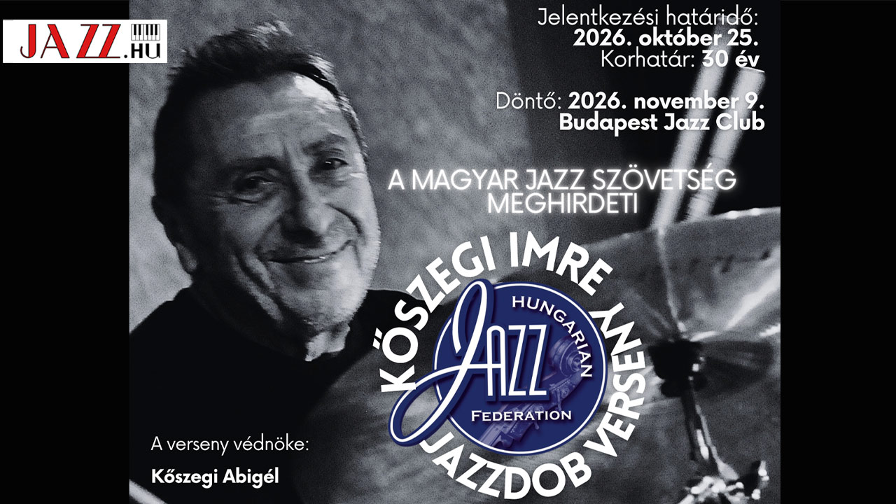 Kőszegi Imre jazzdob verseny – felhívás