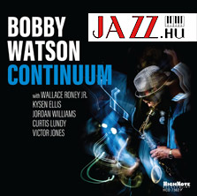 Bobby Watson – Continuum