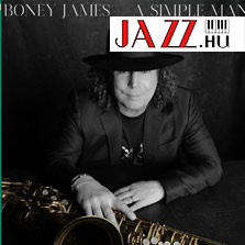 Boney James – A Simple Man