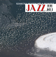 Szakcsi Lakatos Béla Quintet – Jazz Festival Érd
