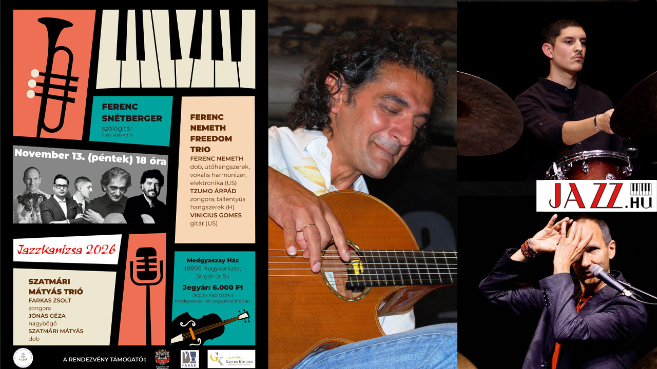 Ragyogó koncertek az idei JazzKanizsán