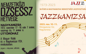 Három nap jazz az 50 éves jubileumon – Jazzkanizsa