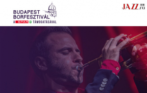 A Budapest Borfesztivál jazzkoncertjei