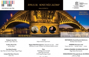 A Nemzetközi Jazznap magyar műsora - 2019