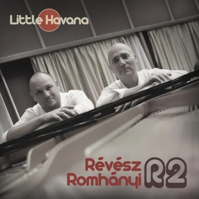 Révész Richárd–Romhányi Áron R2: Little Havana