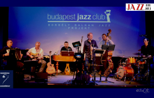 Harmónia Jazzműhely bemutatja: Borbély Balkans Jazz Project