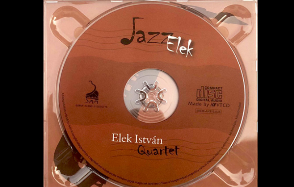 Elek István Quartet - Jazz Elek lemezajánló