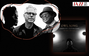 Ambrose Akinmusire –  Owl Song //  Szenzációs új lemez bemutató koncertje az újévben
