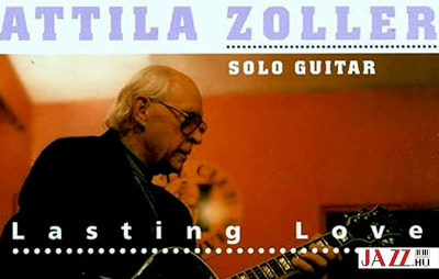 Magyar jazzlegendák: Zoller Attila