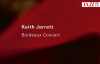 Keith Jarrett –  Bordeaux Concert