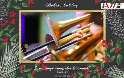 Kar&aacute;csonyi &uuml;dv&ouml;zlet a Jazz.hu-t&oacute;l