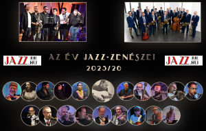 AZ ÉV JAZZ-ZENÉSZE ★ a szerkesztőségi szavazás eredménye – 2025/26