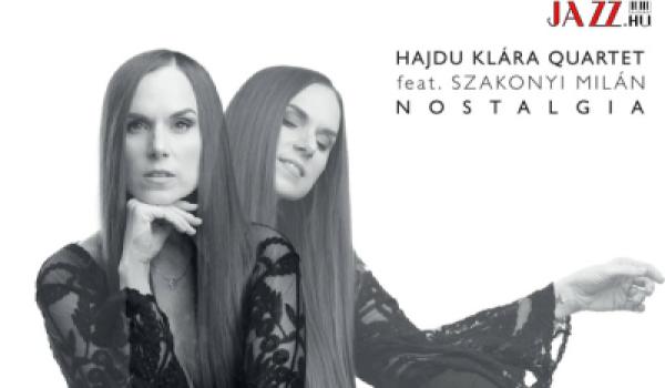 Hajdu Klára legújabb, „Nostalgia” c. lemezét férjével készítette