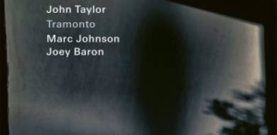 John Taylor – Marc Johnson – Joey Baron: Tramonto